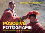 Působivé fotografie Mitchell Kanashkevich