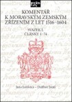 Komentář moravským zemským zřízením let 1516-1604