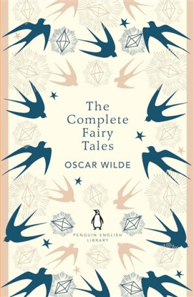 The Complete Fairy Tales - Oscar Wilde