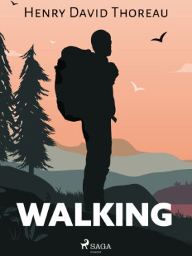 Walking - Henry David Thoreau - e-kniha