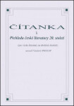 Čítanka přehledu české literatury 20. století