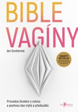 Bible vagíny - Jen Gunterová - e-kniha