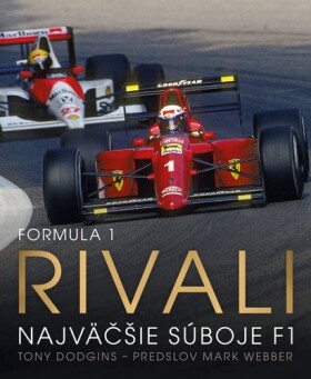 Formula Rivali Tony Dodgins; Ondrej Kolčiter