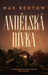 Andělská dívka - Bentow Max