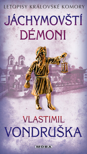 Jáchymovští démoni - Vlastimil Vondruška