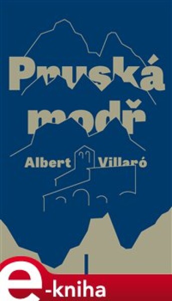 Pruská modř - Albert Villaró e-kniha