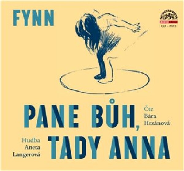 Pane Bůh, tady Anna