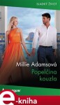 Popelčina kouzla - Millie Adamsová e-kniha