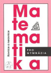 Matematika pro gymnázia Rovnice nerovnice