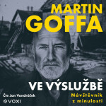 Ve výslužbě - Návštěvník z minulosti - Martin Goffa - audiokniha