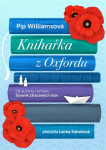 Knihařka z Oxfordu - Pip Williams