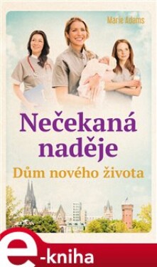 Nečekaná naděje Marie Adams