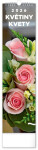 Kalendář 2026 nástěnný: Květiny - Kvety, 12 x 48 cm