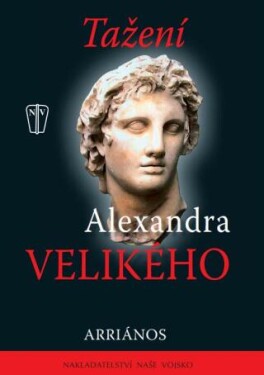 Tažení Alexandra Velikého - Arriános - e-kniha
