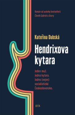Hendrixova kytara - Kateřina Dubská - e-kniha