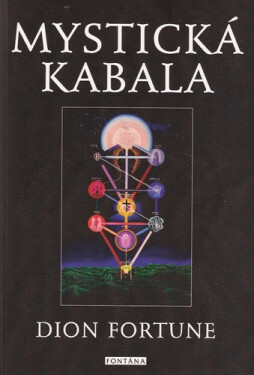 Mystická kabala - Dion Fortune
