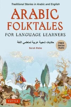Arabic Folktales for Language Learners - Sarah Risha