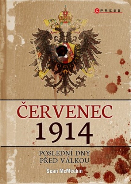 Červenec 1914 Sean McMeekin