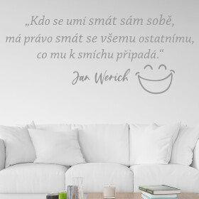 Samolepka Slogan Jana Wericha Barva: šedá, Velikost: 80 x 34 cm