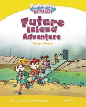 PEKR Level Poptropica English Future Island Adventure Caroline Laidlaw