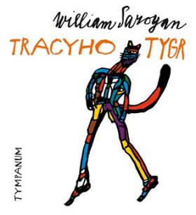 Tracyho tygr - CD - William Saroyan