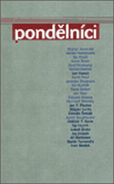 Pondělníci (poškozená) - Ilja Hurník