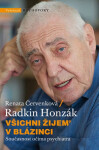 Všichni žijem v blázinci | Radkin Honzák, Renata Červenková