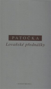 Lovaňské přednášky - Jan Patočka