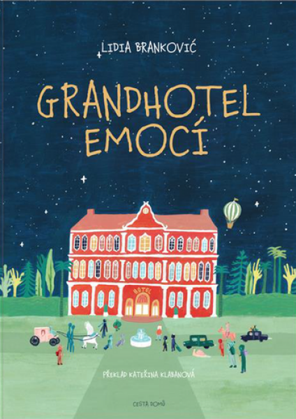 Grandhotel emocí - Lidia Branković