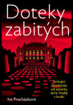 Doteky zabitých - Iva Procházková - e-kniha