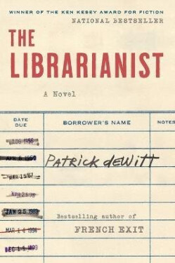 Librarianist - Patrick de Witt