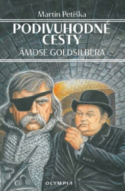Podivuhodné cesty Ámose Goldsilbera - Martin Petiška