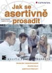 Jak se asertivně prosadit - Radkin Honzák, Vladimíra Novotná
