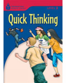 Foundations Reading Library Level 3 Reader: Quick Thinking - Jamall Maurice; Waring, Rob