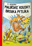 Malířské kousky brouka Pytlíka - Ondřej Sekora