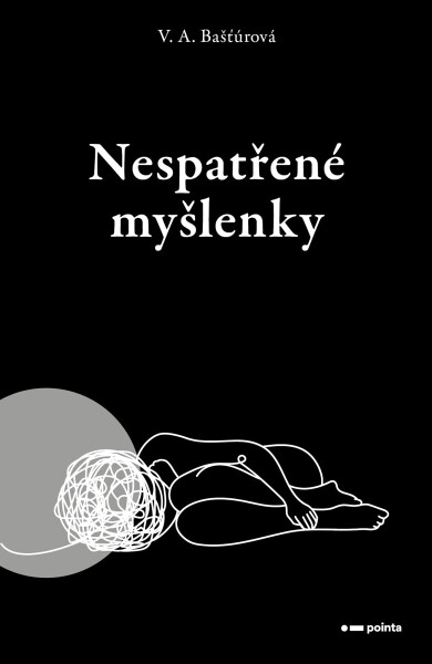 Nespatřené myšlenky - Vanesa Bašťúrová
