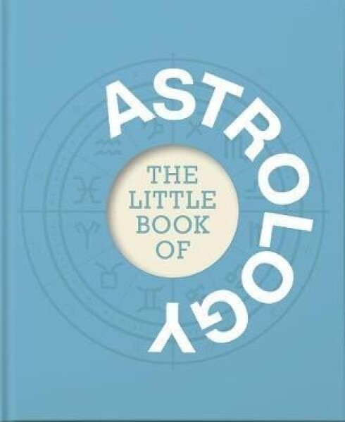 The Little Book of Astrology - Anna McKenna