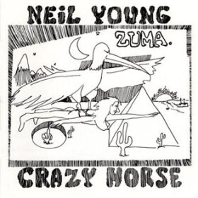 Zuma - Neil Young & Crazy Horse