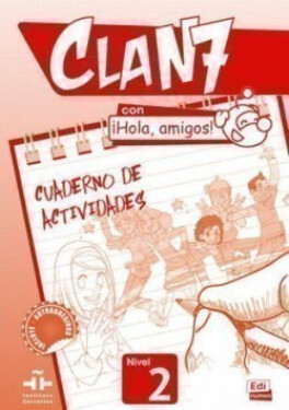 Clan 7 Nivel 2 - Cuaderno de actividades - Gomez Casto, Maria
