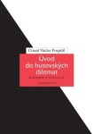 Úvod do husovských dilemat - Ctirad Václav Pospíšil (e-kniha)