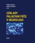 Základy paliativní péče neurologii