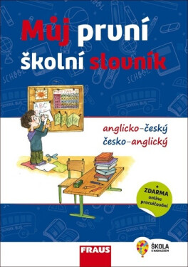 Můj první školní slovník AČ-ČA - kolektiv autorů