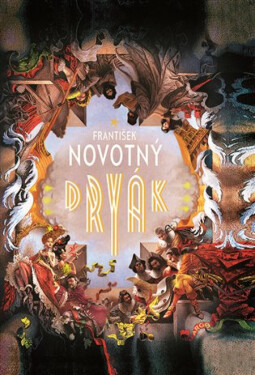 Dryák - František Novotný
