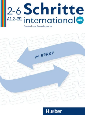 Schritte international Neu 2-6  Im Beruf