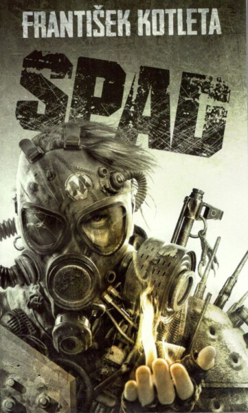 Spad, 1. vydání - František Kotleta
