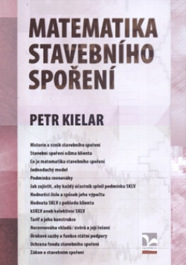 Matematika stavebního spoření - Petr Kielar