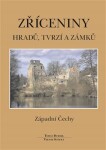 Zříceniny hradů, tvrzí Západní Čechy, Tomáš Durdík