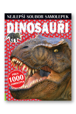 Dinosauři - Nejlepší soubor samolepek - Neznámý