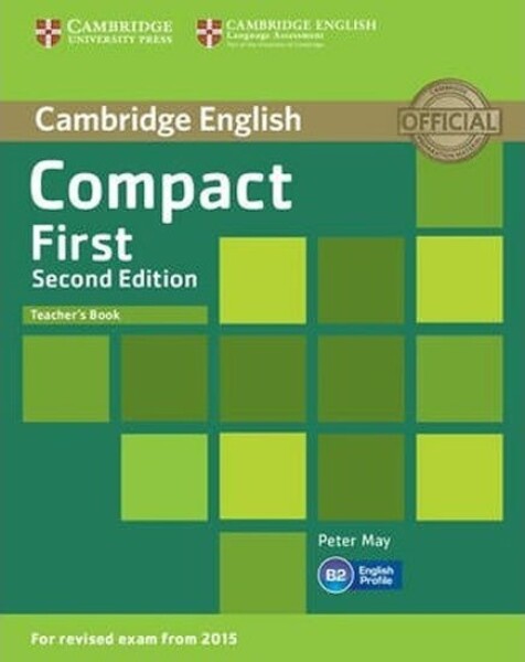 Compact First Teacher´s Book, 2nd - Peter May