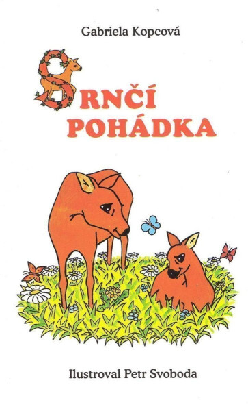 Srnčí pohádky leporelo Gabriela Kopcová